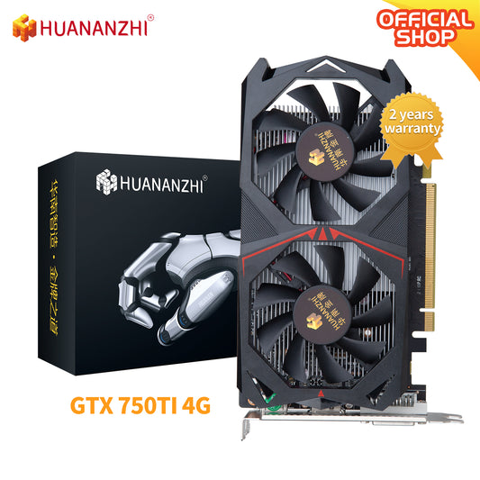 HUANANZHI GTX 750 TI 4G 6G Graphics Card  28Bit GDDR5 VGA HDMI-Compatible Video Cards GPU 750TI 4G