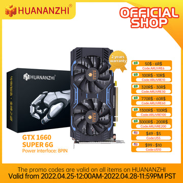 HUANANZHI GTX 1660S 650 760 960 970 1060 2G 4G 6G RTX 2060 Super 6G 8G Graphics Card RX 550 560 4G VGA HDMI-Compatibl Video Card